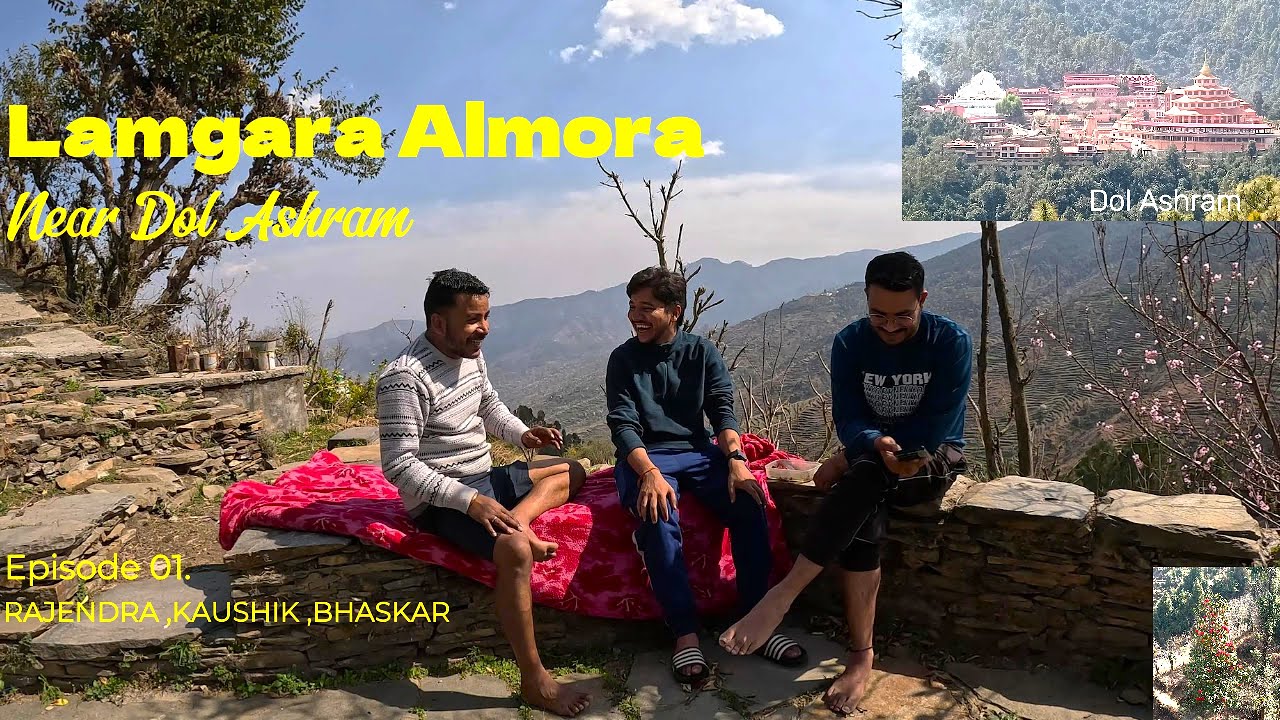 Village lamgara almora trip #kaushik #vlog #uttarakhand #dolashram  #almora