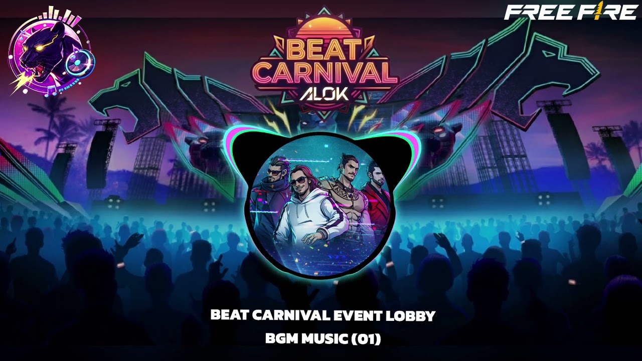 Free fire Beat Carnival [Alok] Event Lobby Music 🎶 BGM (Music-01)