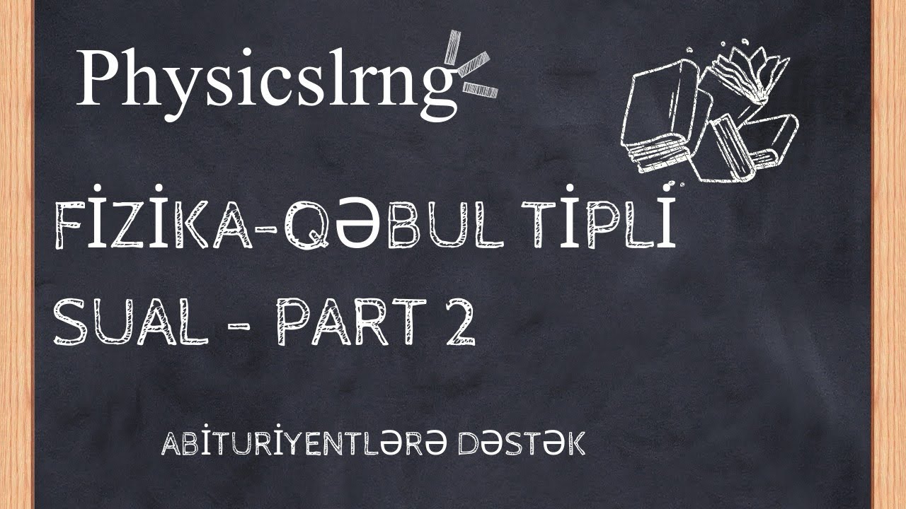 Abituriyentlərə dəstək - Qəbul tipli sual 