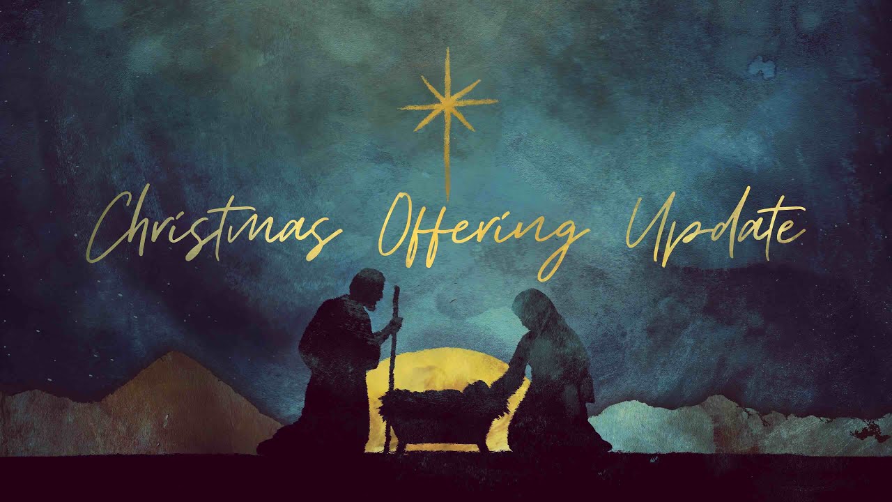Christmas Offering Update Final