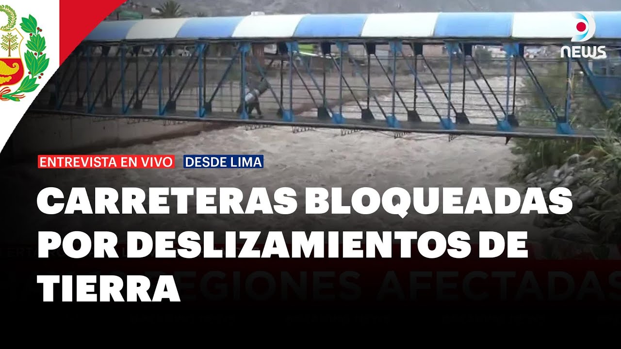 Perú: Alerta roja por lluvias y deslizamientos de tierras - DNews