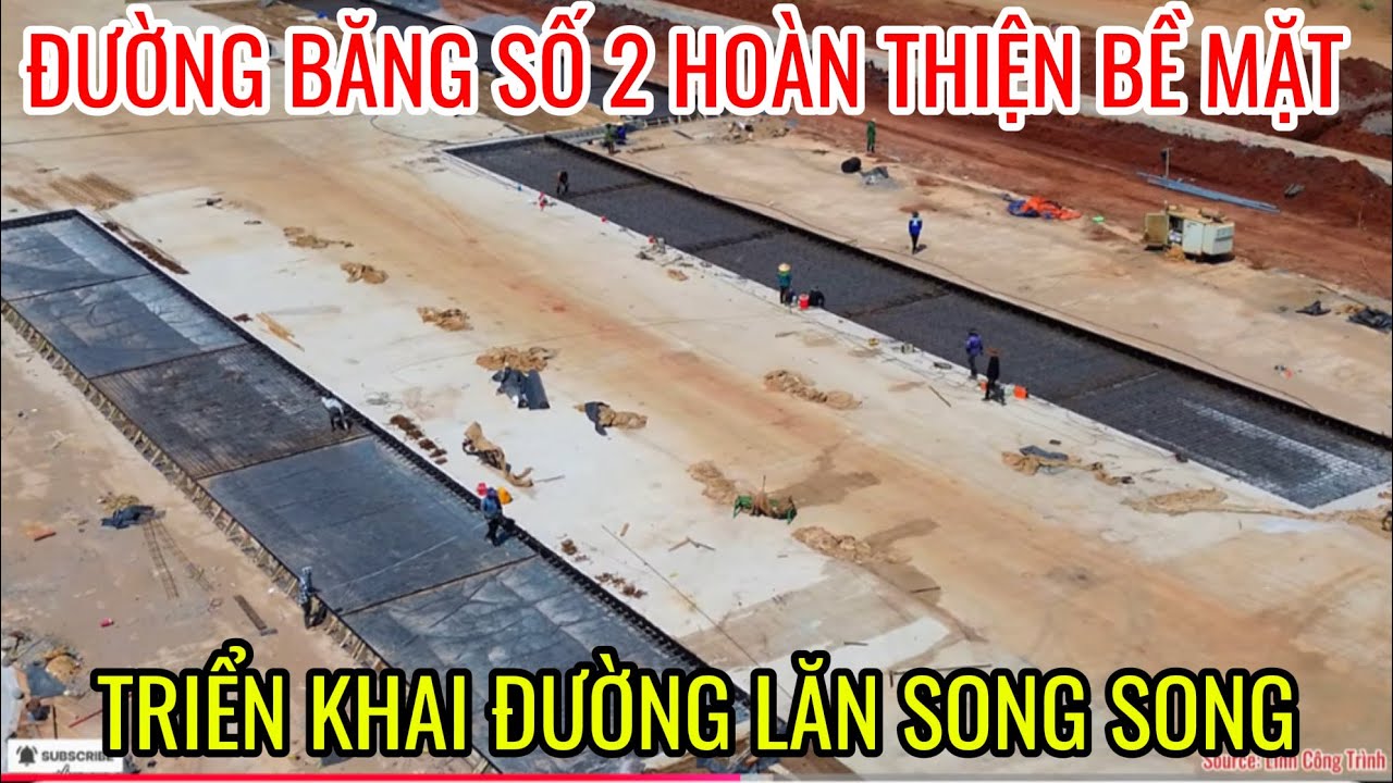 CẬN CẢNH ĐƯỜNG BĂNG SỐ 2 HOÀN THIỆN BỀ MẶT CUỐI VÀ THI CÔNG PHẦN NỀN CỦA ĐƯỜNG LĂN SONG SONG 