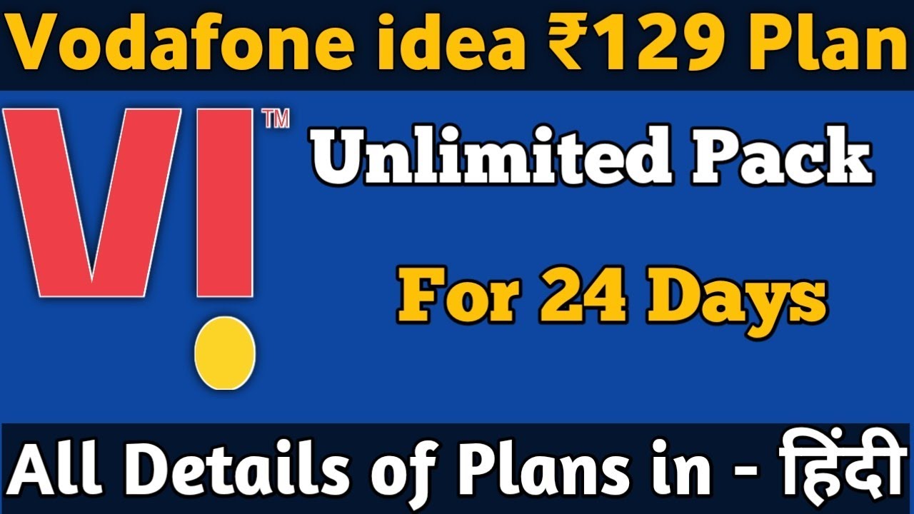 Vi ₹129 Prepaid Plan Details in Hindi | Best Plan with 24 Days Validity