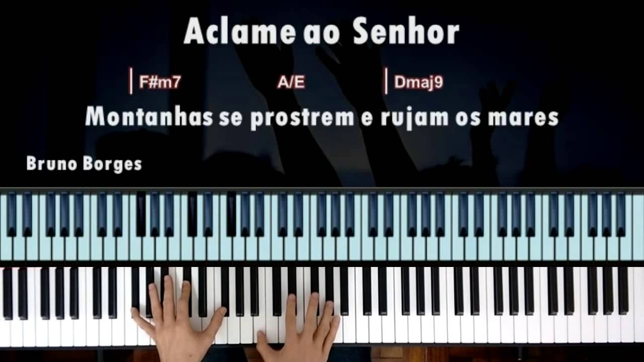 Aclame ao Senhor (Diante do Trono) - por Bruno Borges (Piano Cover)