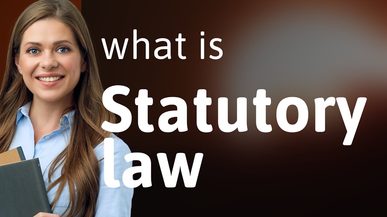 Understanding Statutory Law: A Guide for English Learners