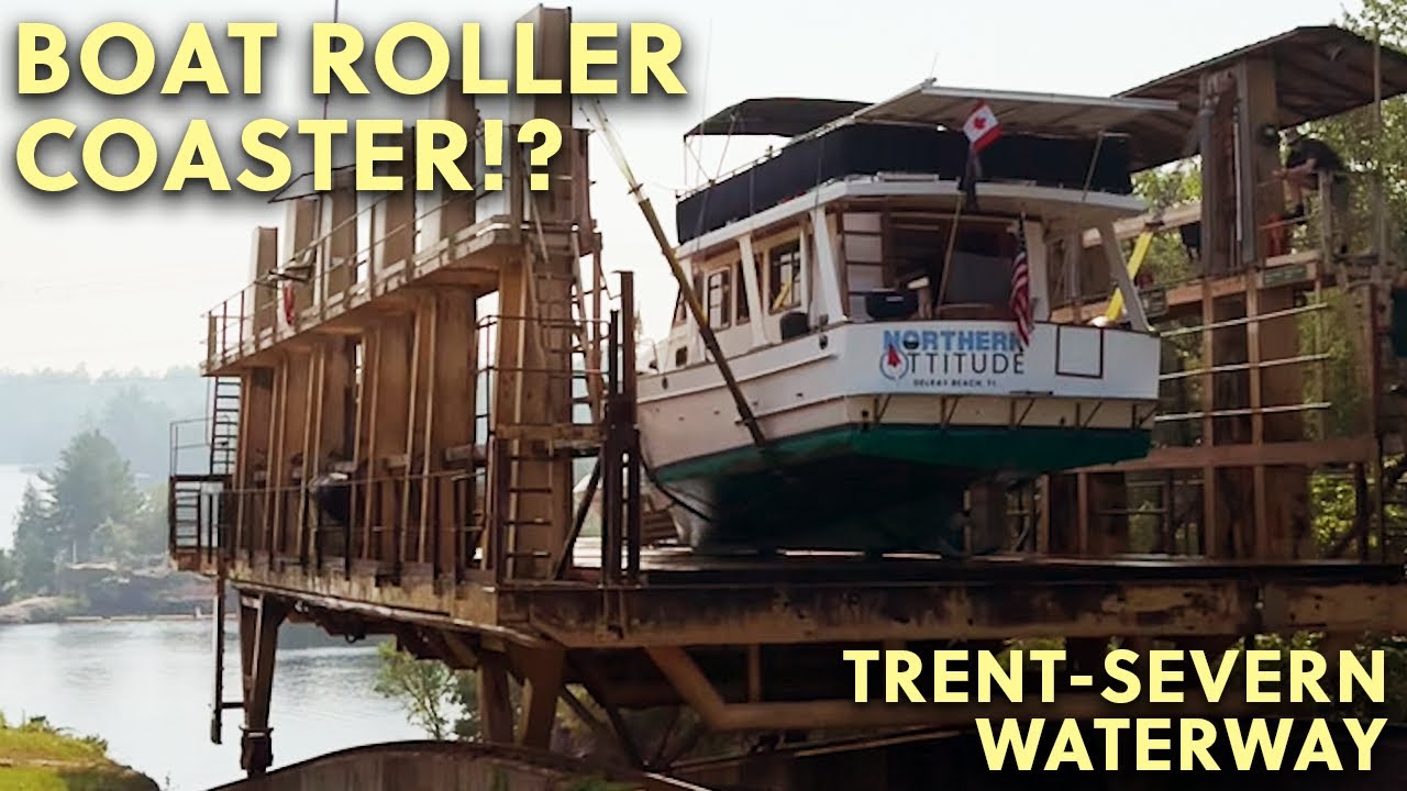 BOAT ROLLER COASTER!? Finishing the Trent-Severn Waterway on America's Great Loop (Locks 20-45)