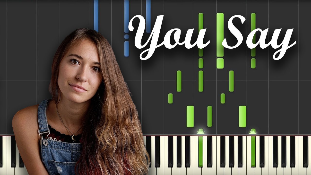 You Say - Lauren Daigle (Piano Tutorial) [Synthesia]