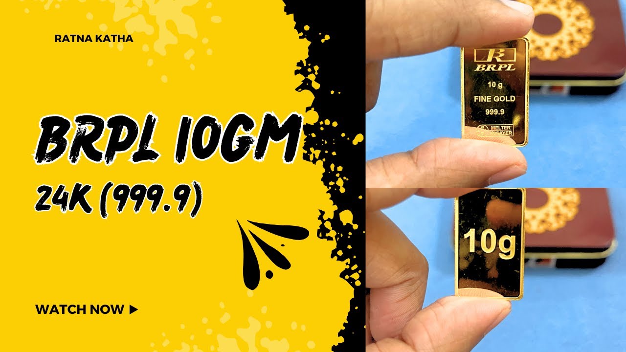 Should You Buy Gold for Dhanteras? A Review of BRPL's 10 Gram, 24k (999.9) Yellow Gold Bar