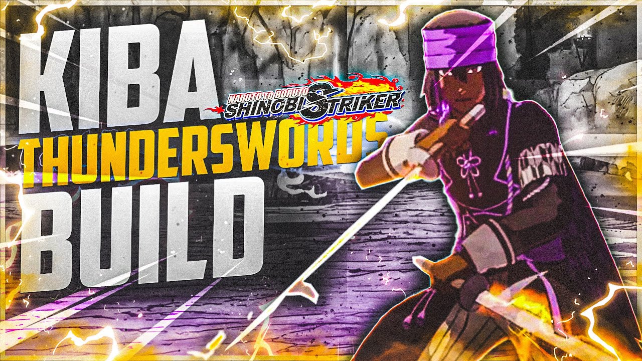 This Kiba Thunderswords Build is OP!! - Naruto Shinobi Striker