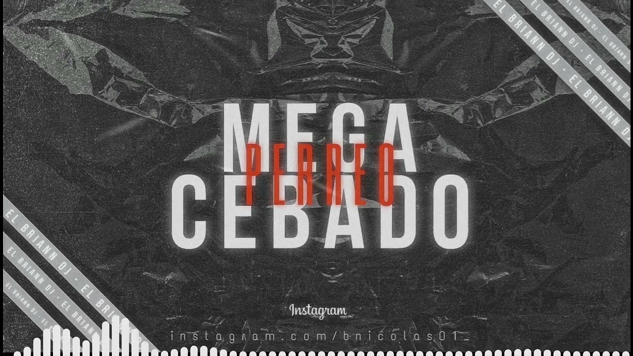 MEGA PERREO CEBADO 🤯 ❘ EL BRIANN DJ