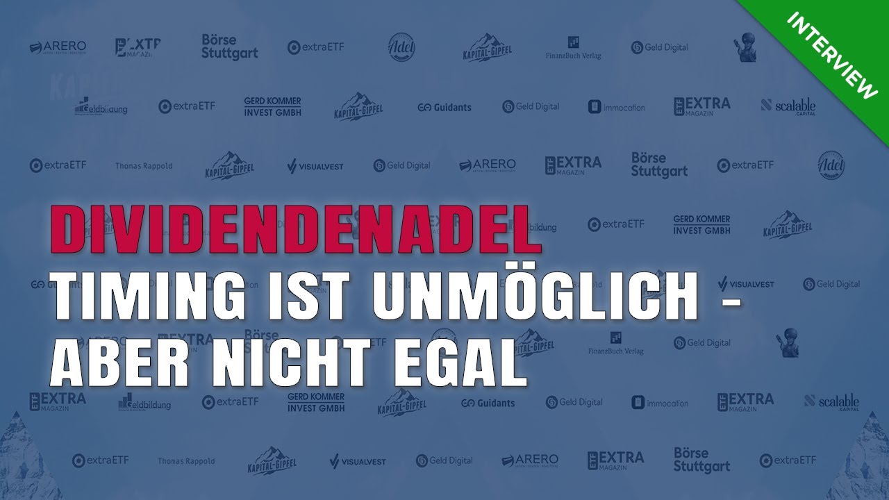 Dividendenadel: Timing ist unm&ouml;glich &ndash; aber nicht egal