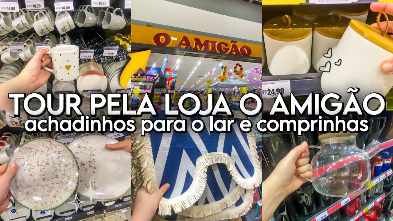 TOUR PELA LOJA O AMIG&Atilde;O | Achadinhos para o lar, promo&ccedil;&otilde;es e comprinhas 🏠#tour #achadinhos 