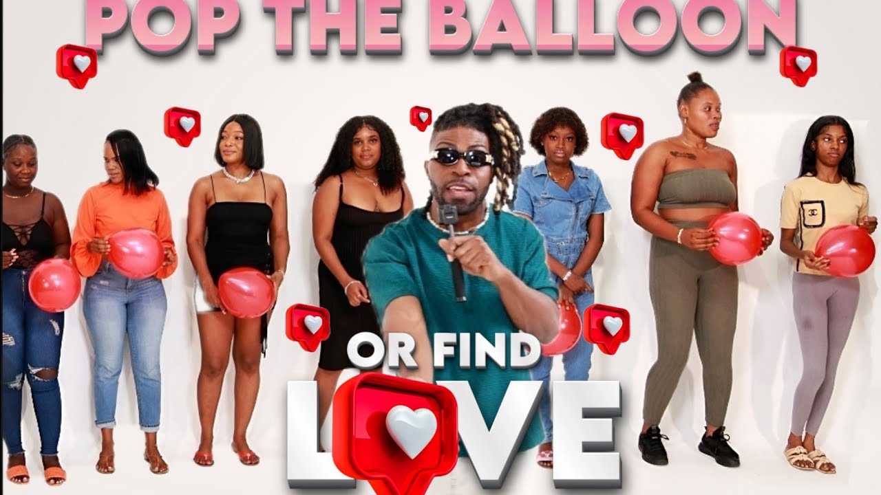 Ep 3: Pop The Balloon Or Find Love | Jamaica Edition