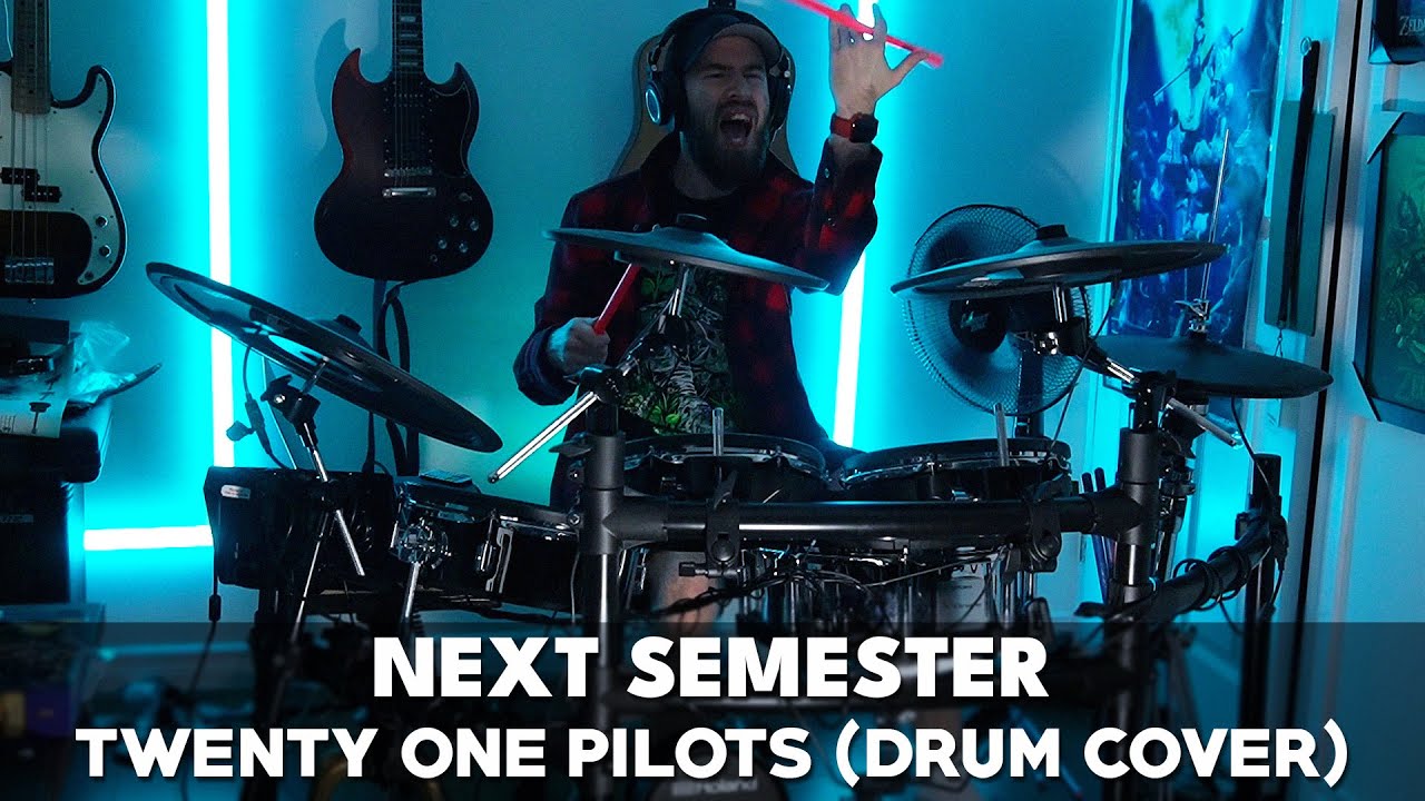Twenty One Pilots - Next Semester (Drum Cover)
