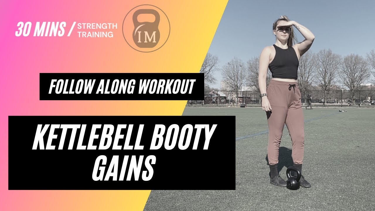 30min Kettlebell Booty Workout