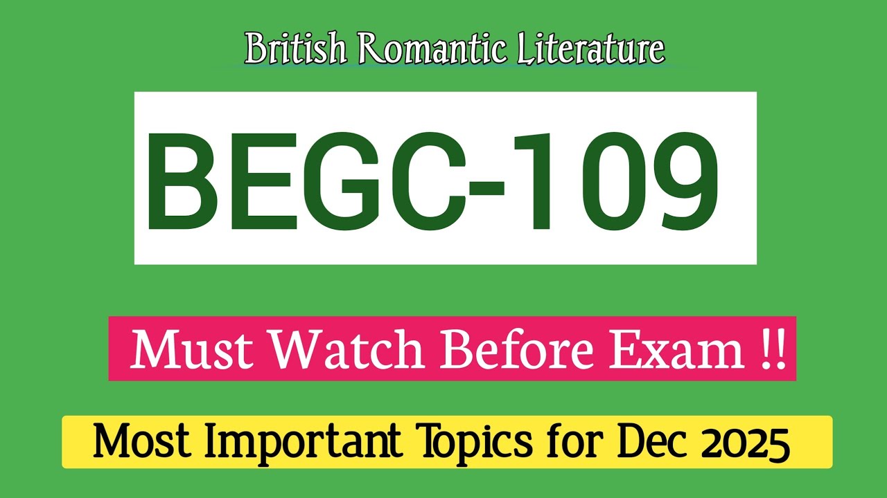BEGC-109 | British Romantic Literature important questions with answers | #begc109