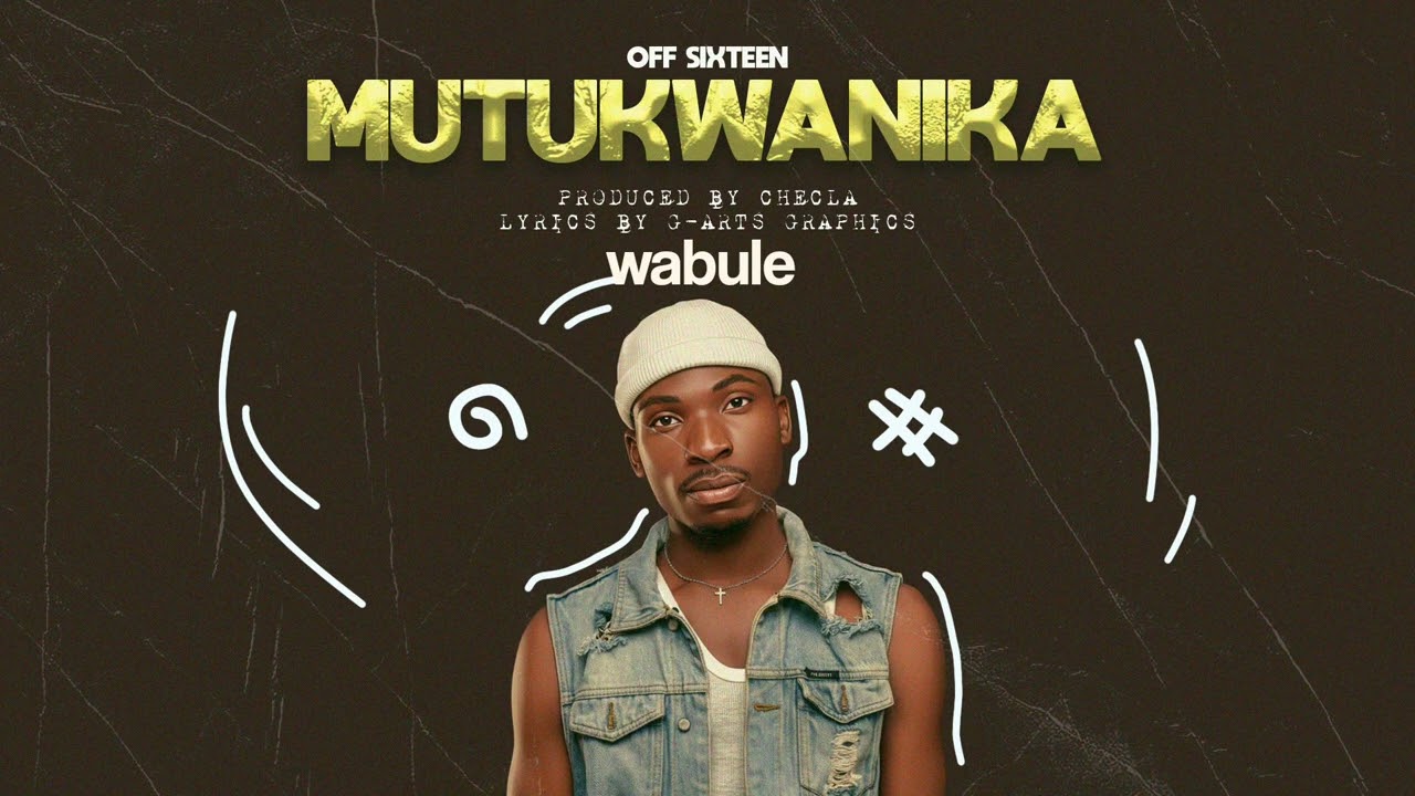 OFF SIXTEEN - MUTUKWANIKA