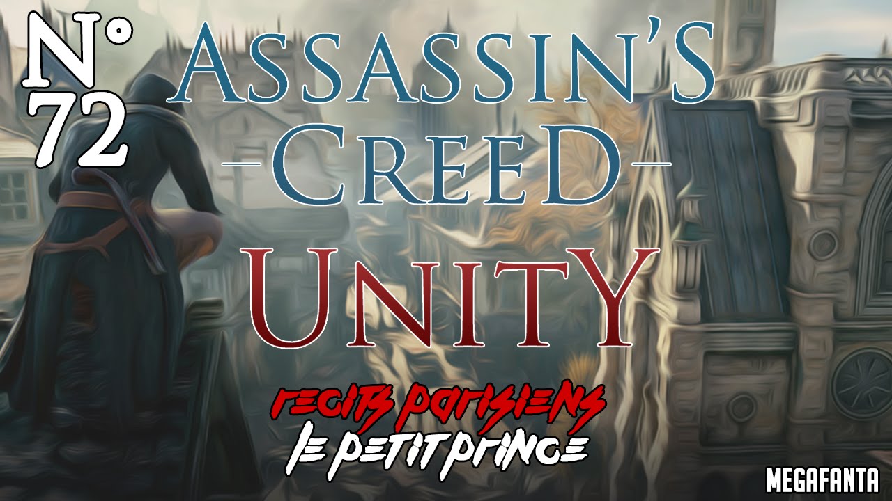 AC UNITY #72 | LE PETIT PRINCE