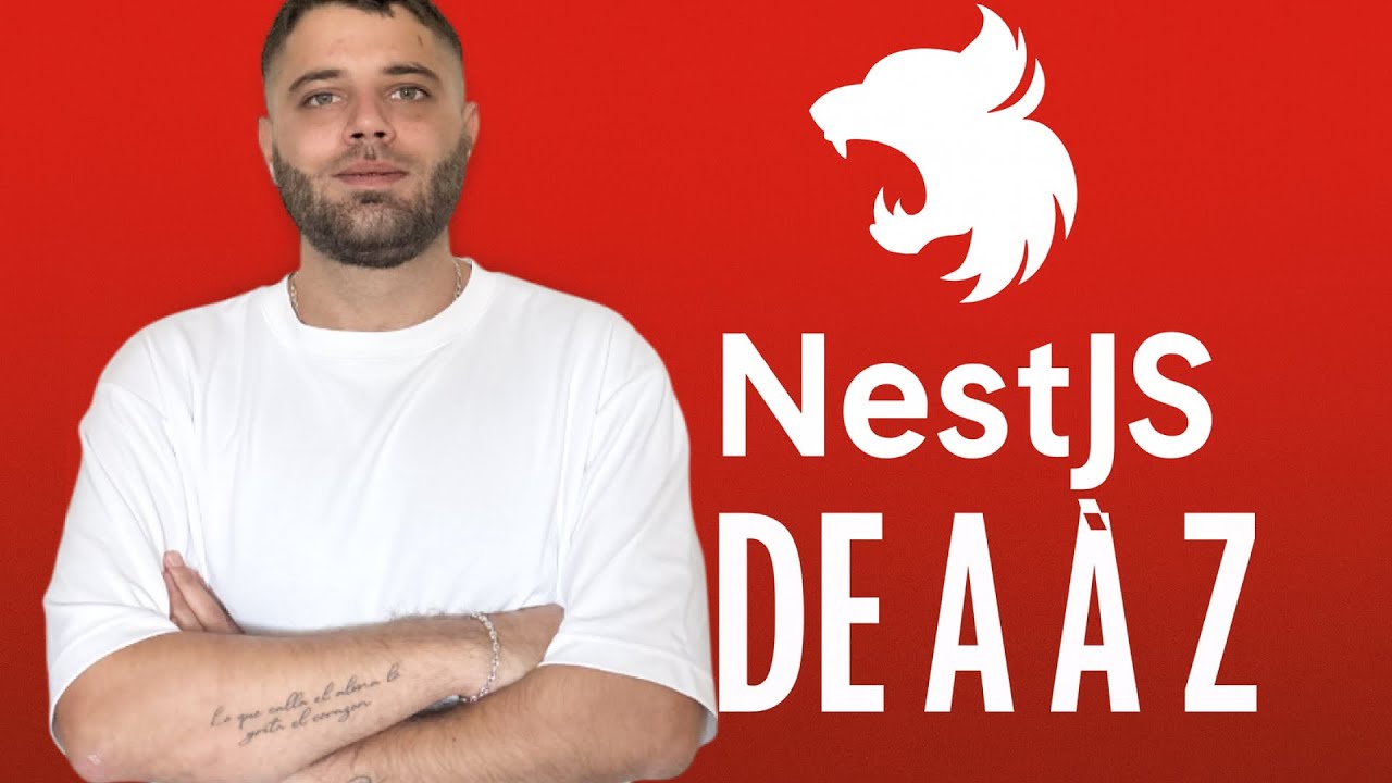 (1) Nest JS de A à Z - Les bases de Nest JS
