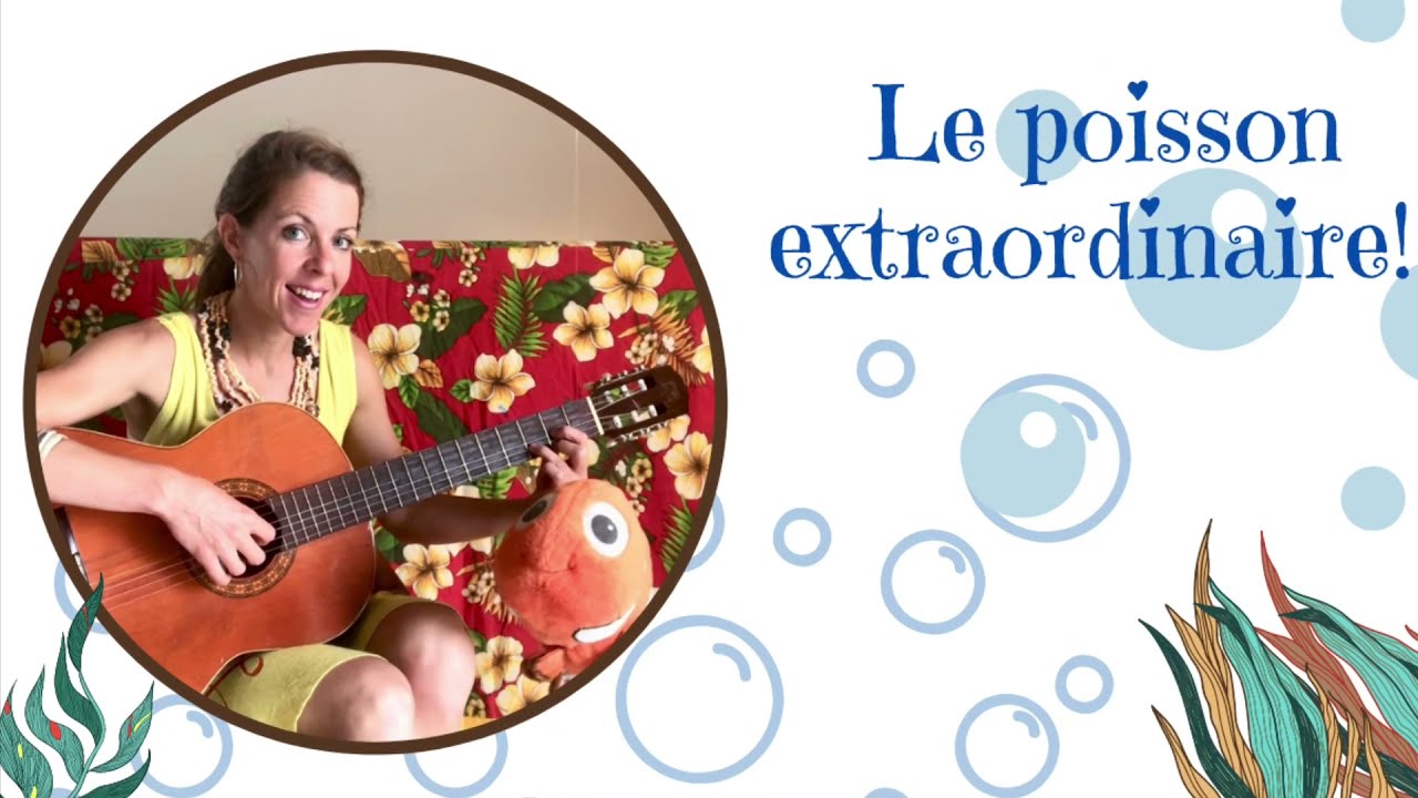 Le poisson extraordinaire, Freddy Zucchet, chanson éveil musical