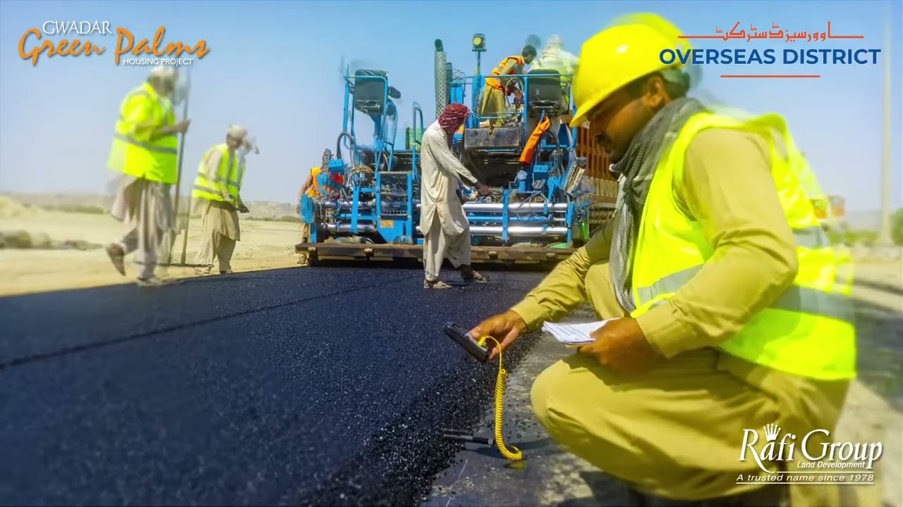 Rafi Group ｜ Green Palms Gwadar ｜ Development Update