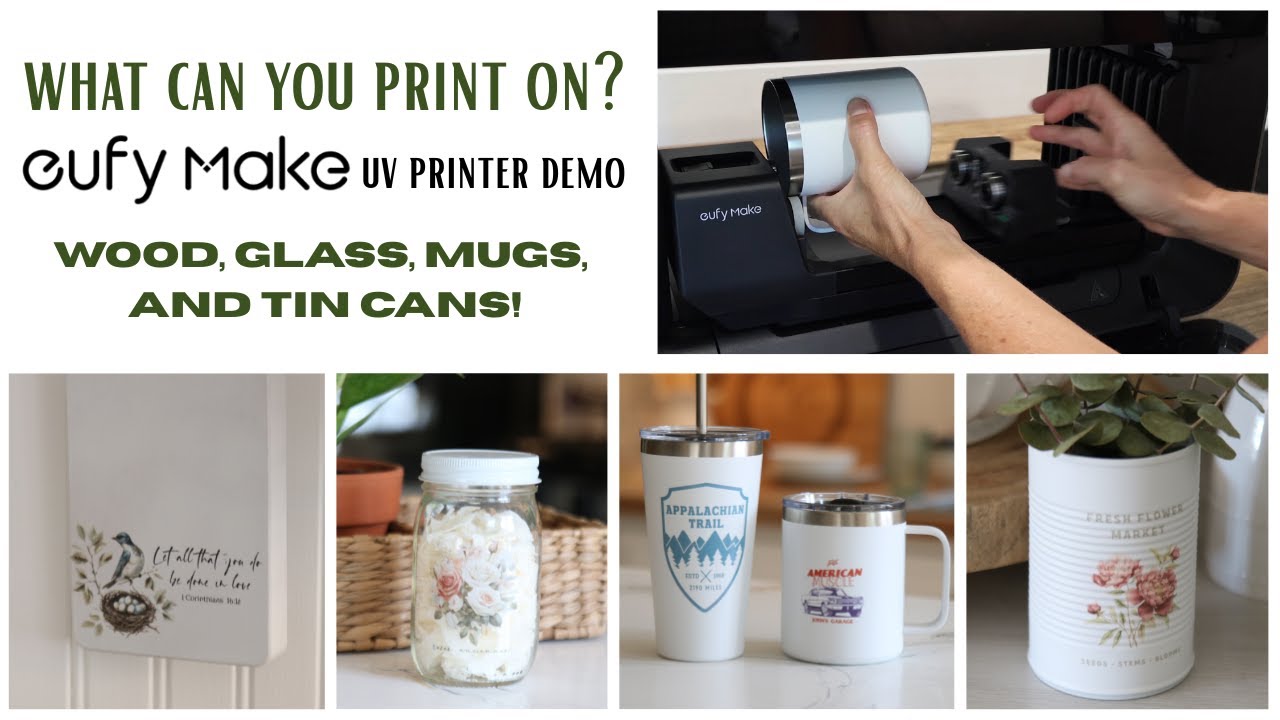 EufyMake Printer Projects ~ UV Printer Demo ~ What can I print on?