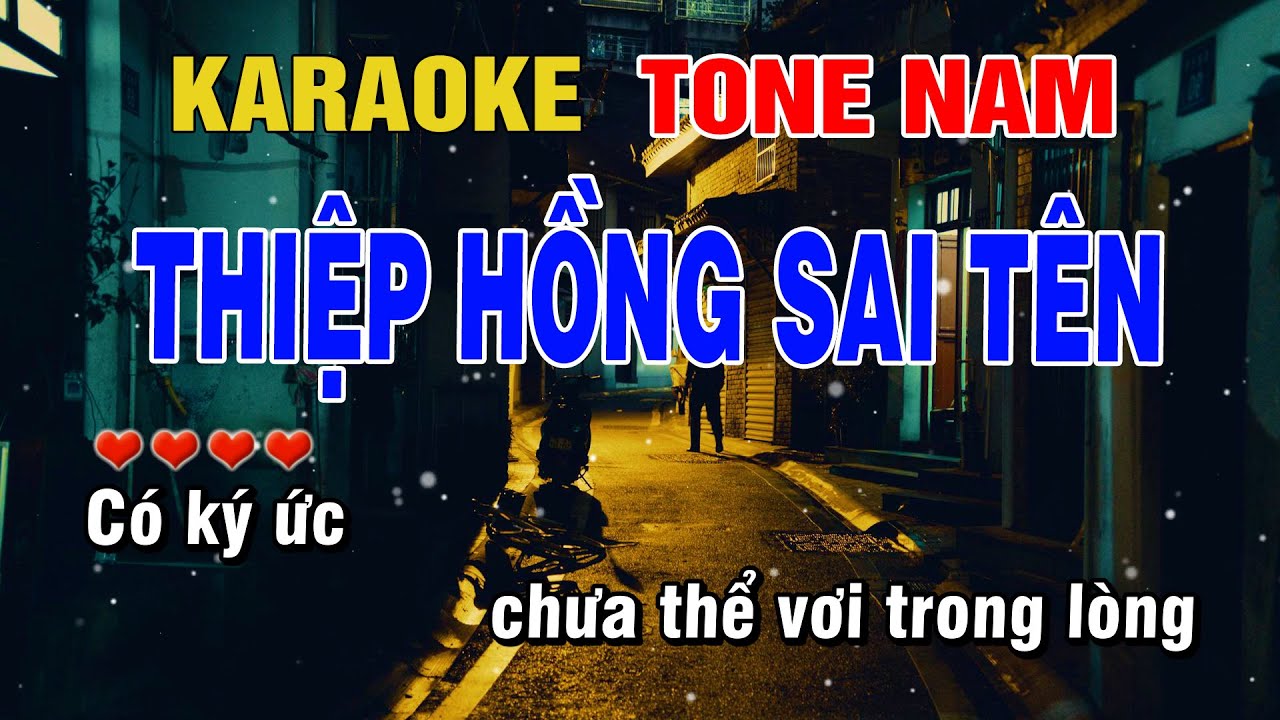 Thiệp Hồng Sai Tên Karaoke Tone Nam Beat Hay | Karaoke Chill