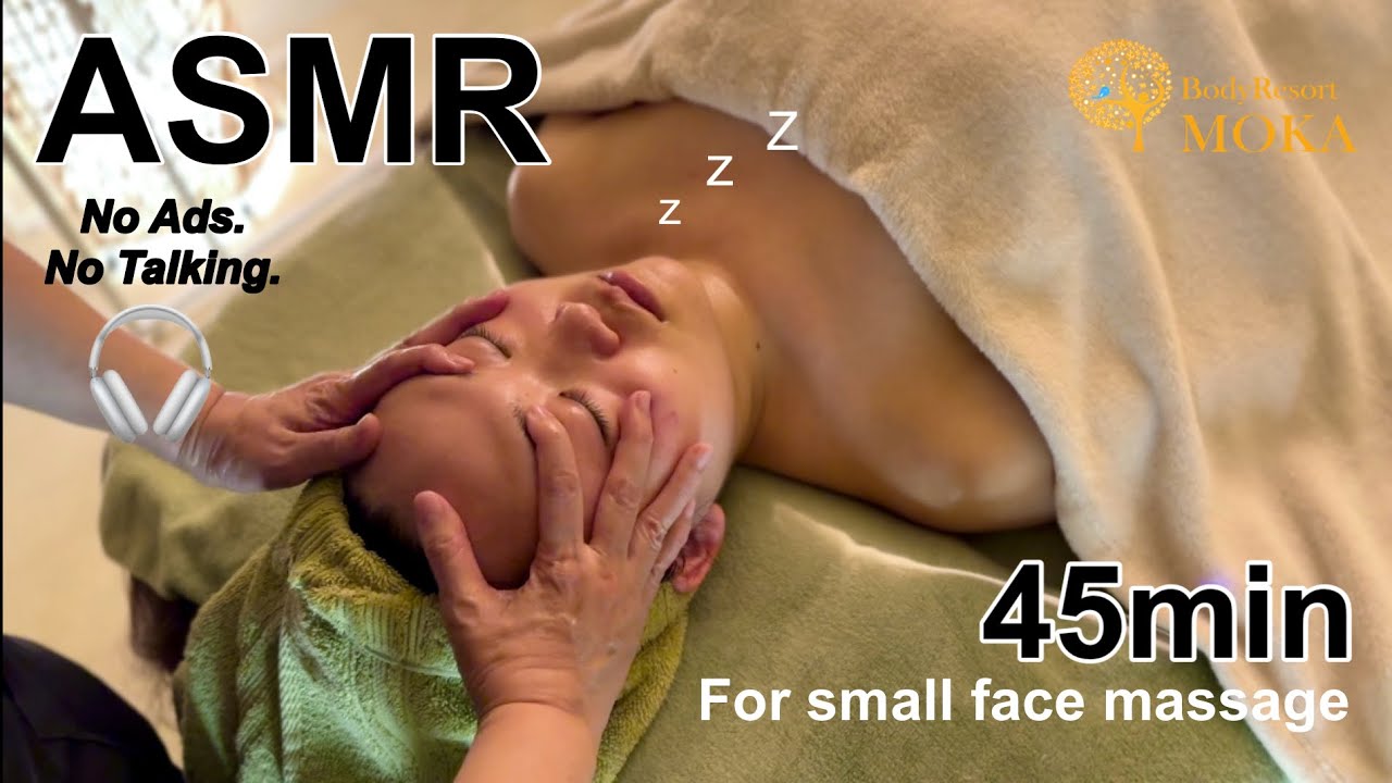【ASMR・広告無】小顔💆‍♀️＆リフトアップ｜極上のオールハンドフェイシャル | 45分ノンストップ🌙癒し✨No Ads◆Facial Esthetic Massage