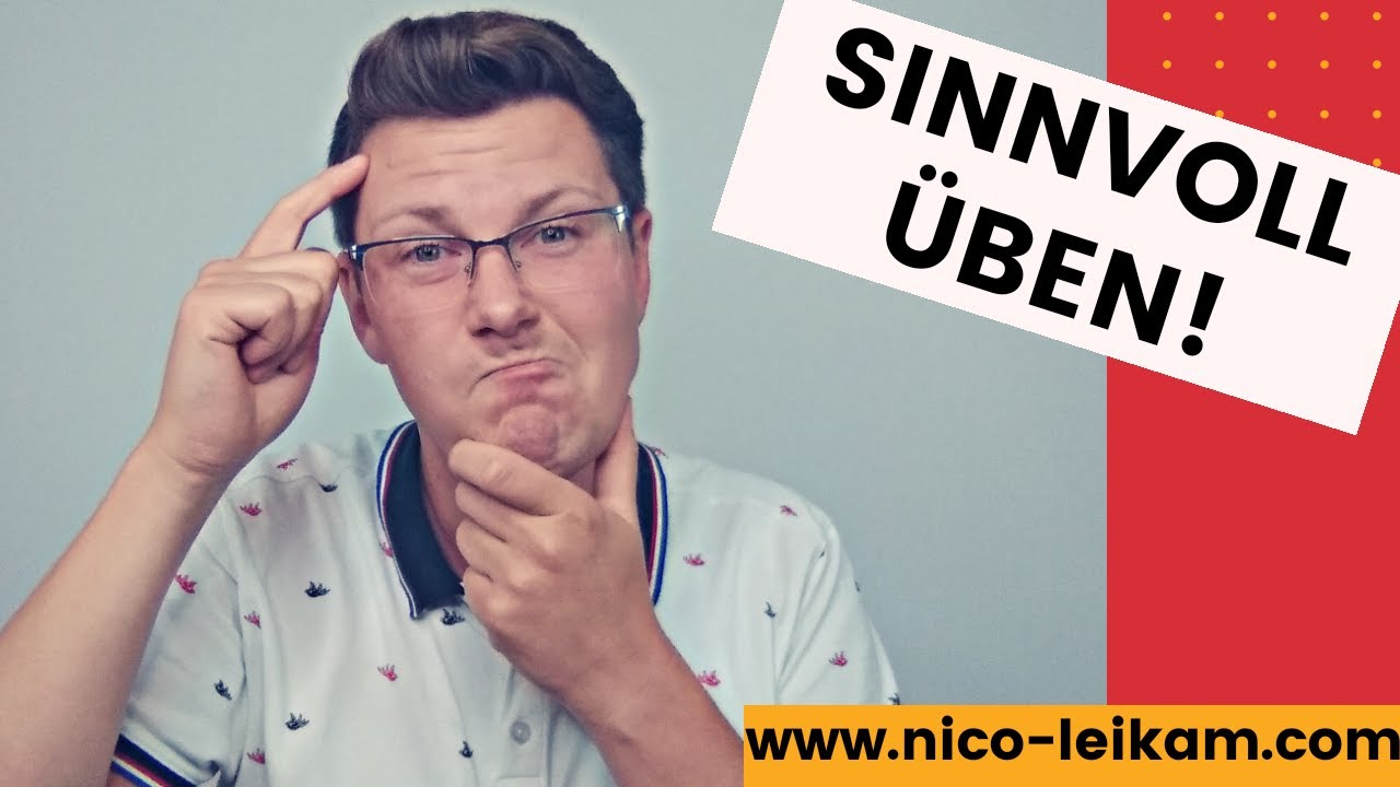 SINNVOLL Üben | das ist der Plan | Übeplan | so geht es richtig | Üben mit Kopf | Übesystem | 2020