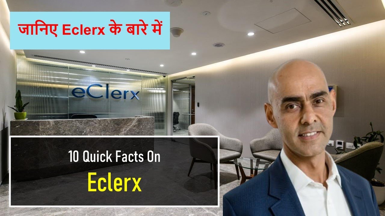 Know about Eclerx before going for Interview | जानिए Eclerx के बारे में