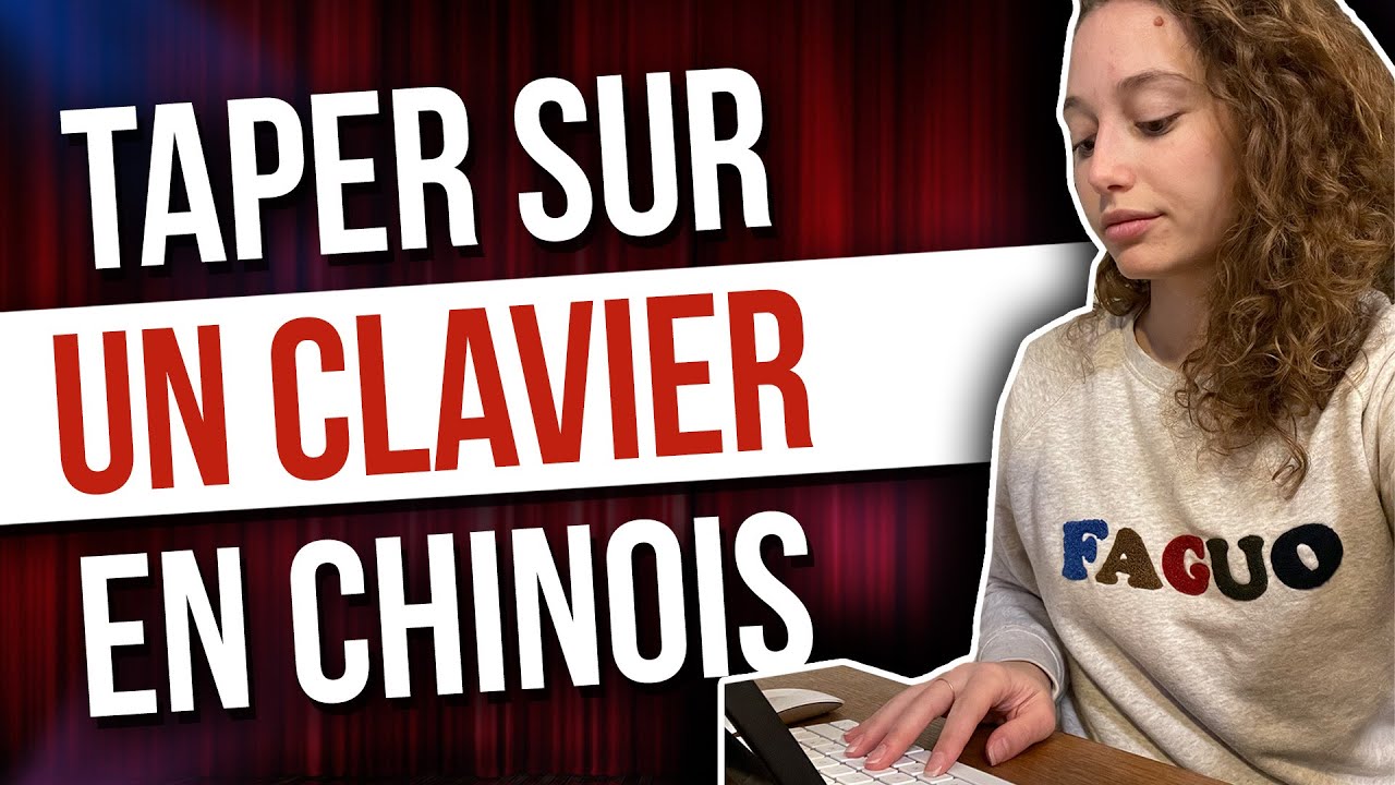4 façons de taper en chinois sur votre ordinateur ou téléphone 📱