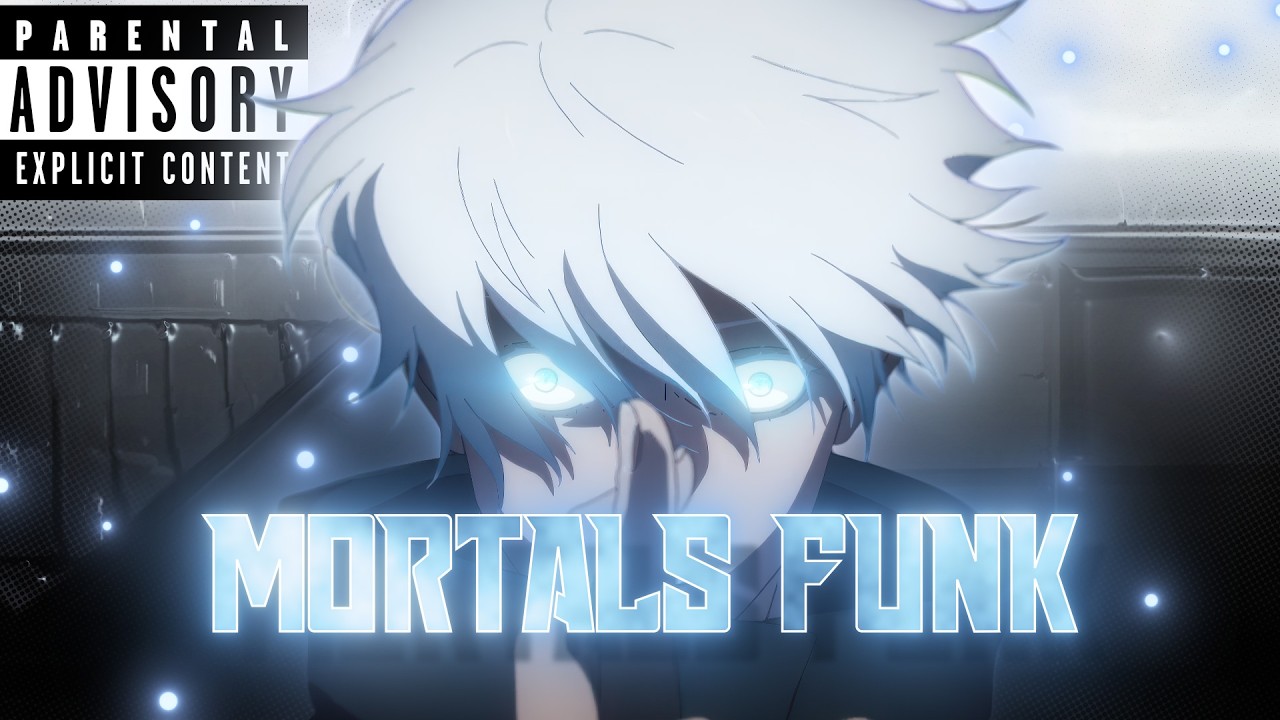 Satoru Gojo🔥- Mortals Funk [Edit/AMV] 4K