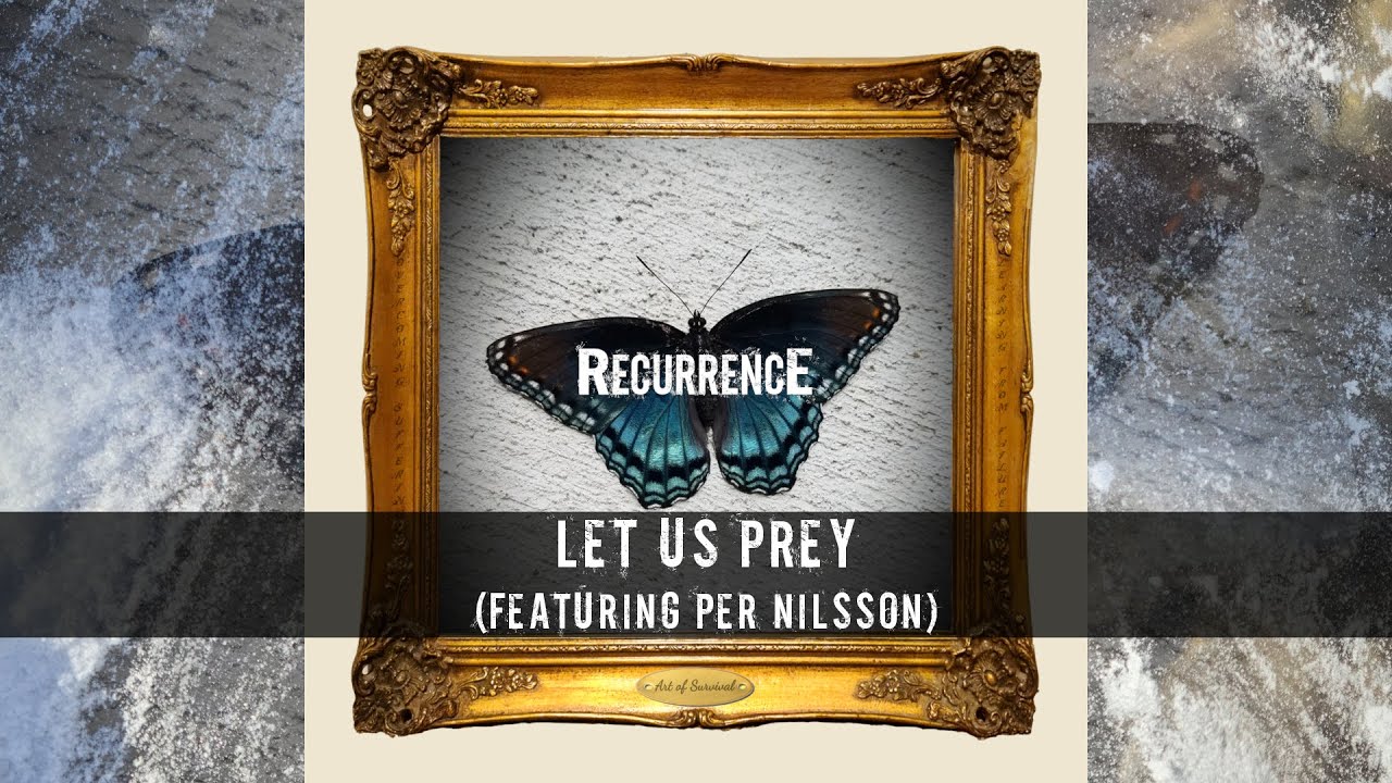 RECURRENCE (feat. Per Nilsson) - Let Us Prey (OFFICIAL LYRICS VIDEO)
