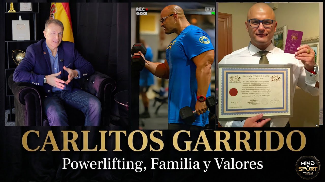 “Entreno por mi familia”; la historia de un Campeón del Mundo de Powerlifting: Carlos Garrido