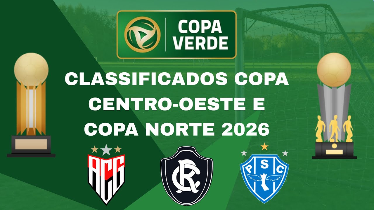 COPA VERDE: TODOS OS CLASSIFICADOS PARA COPA NORTE E COPA CENTRO-OESTE