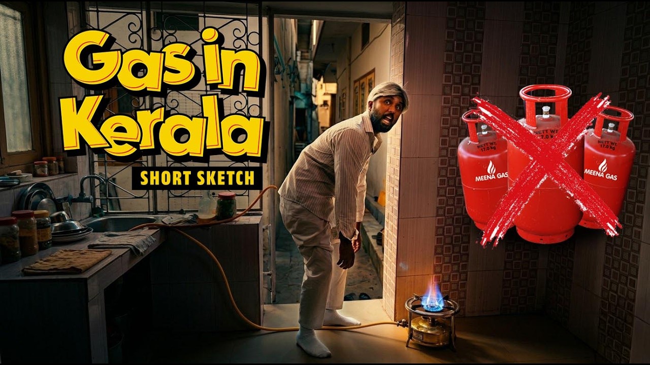 Gas in Kerala |Short Sketch|