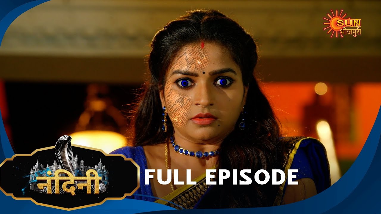 Nandini - Episode 319 | Bhojpuri Naagin show | Sun Bhojpuri | Bhojpuri Serial