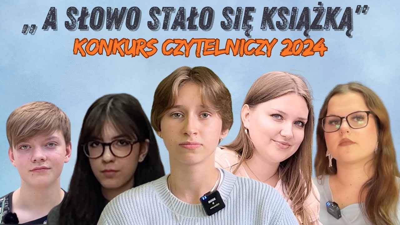 „A słowo stało się książką” Konkurs czytelniczy edycja 2024