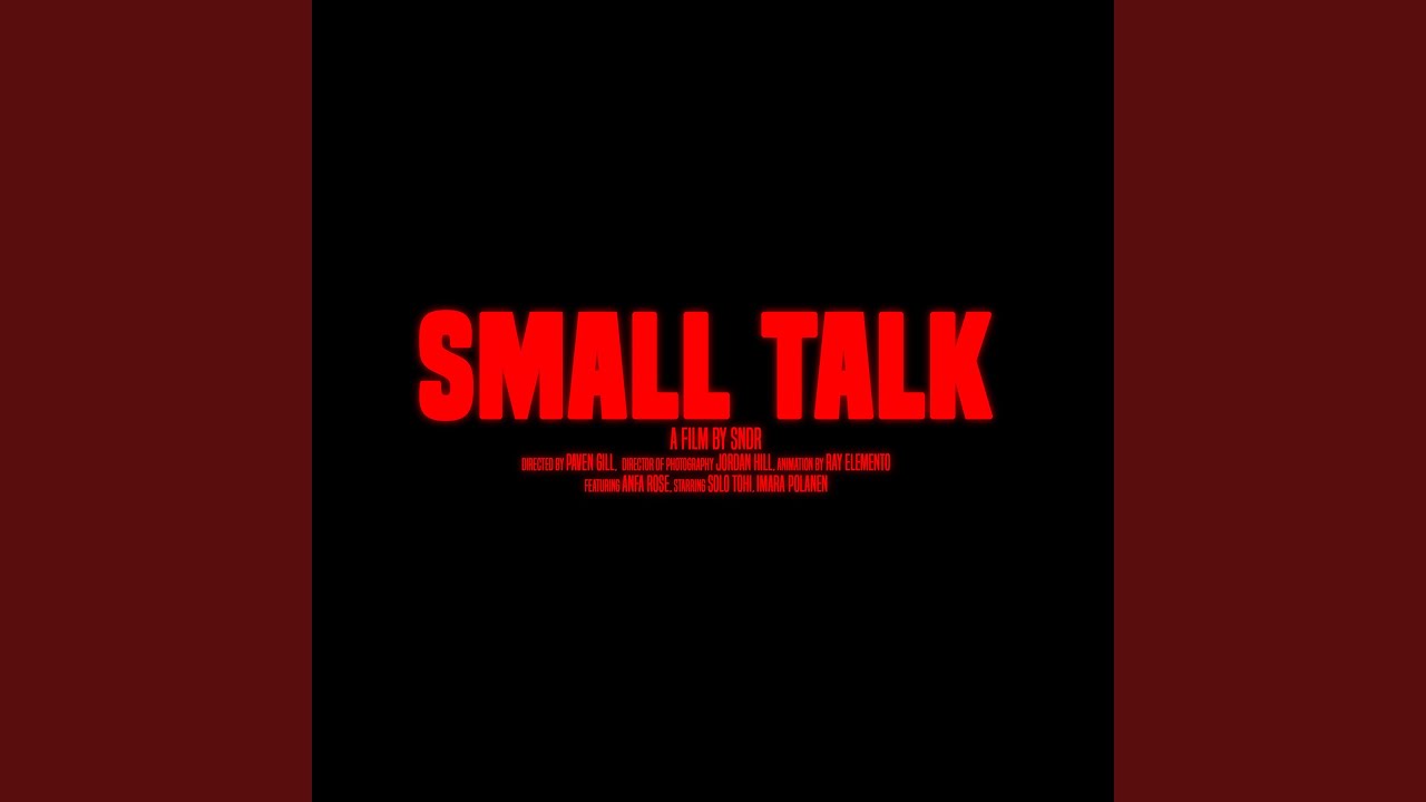 Small Talk