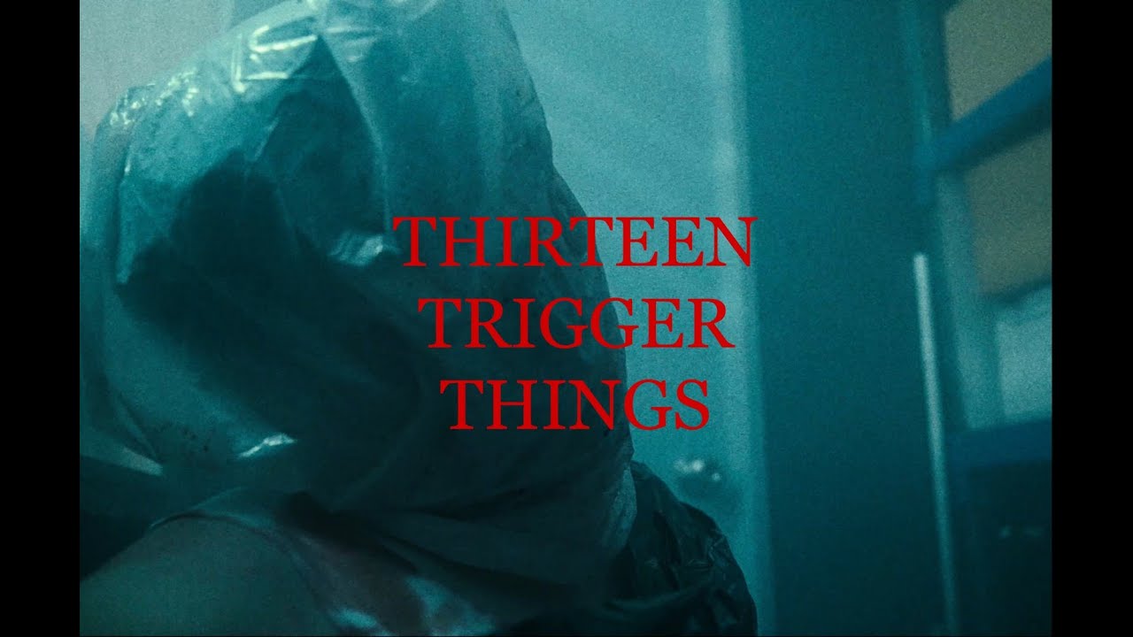 CHUCKY FACTORY LAND - THIRTEEN TRIGGER THINGS [OFFICIAL MV]
