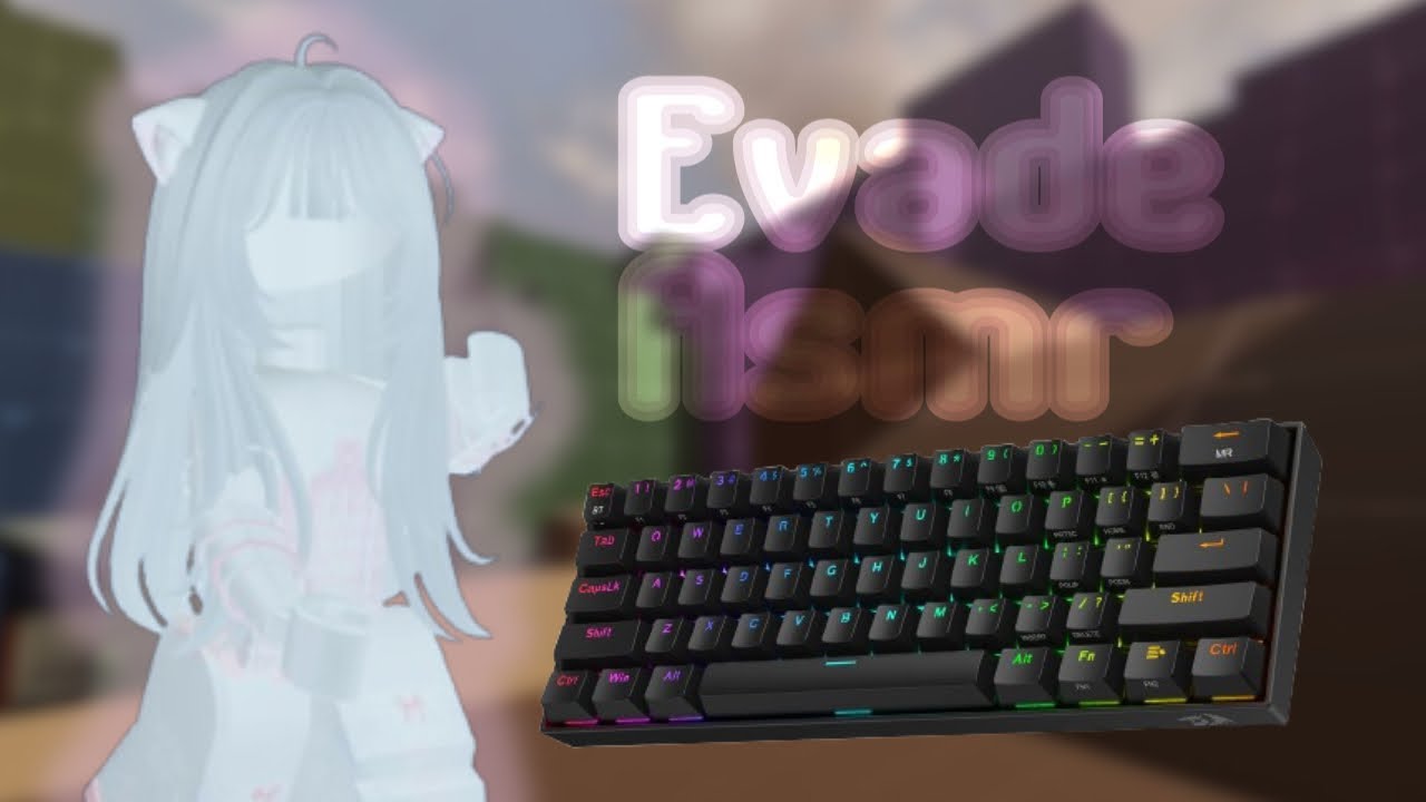 Evade asmr +  (Special Video, FOR 600 PLUS SUBS!)