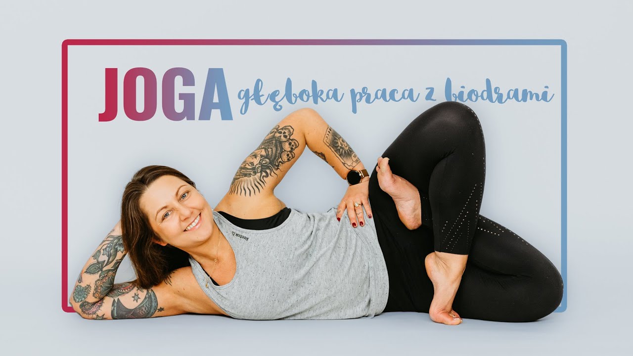 Vinyasa JOGA - głęboka praca z biodrami | POZIOM ★★☆☆ | 60 min | Na żywo 20:00
