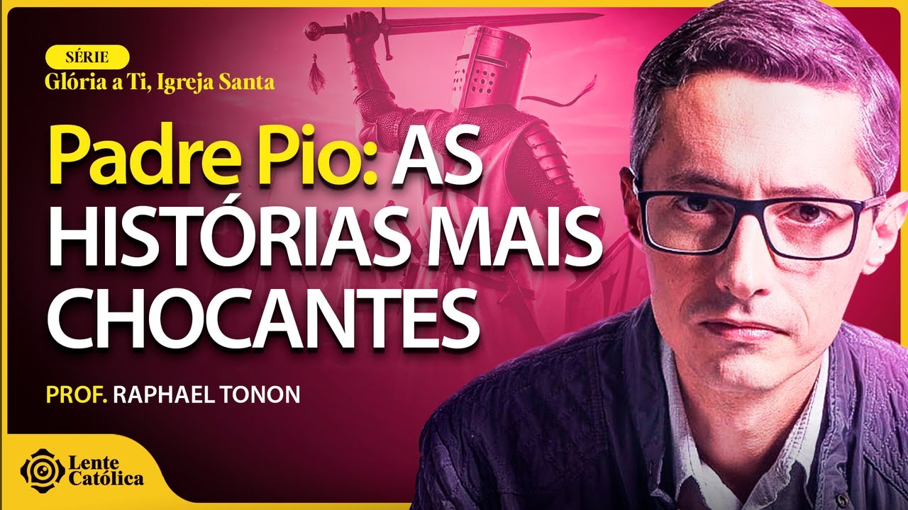 SÃO PADRE PIO: as HISTÓRIAS MAIS IMPRESSIONANTES | Prof. Raphael Tonon