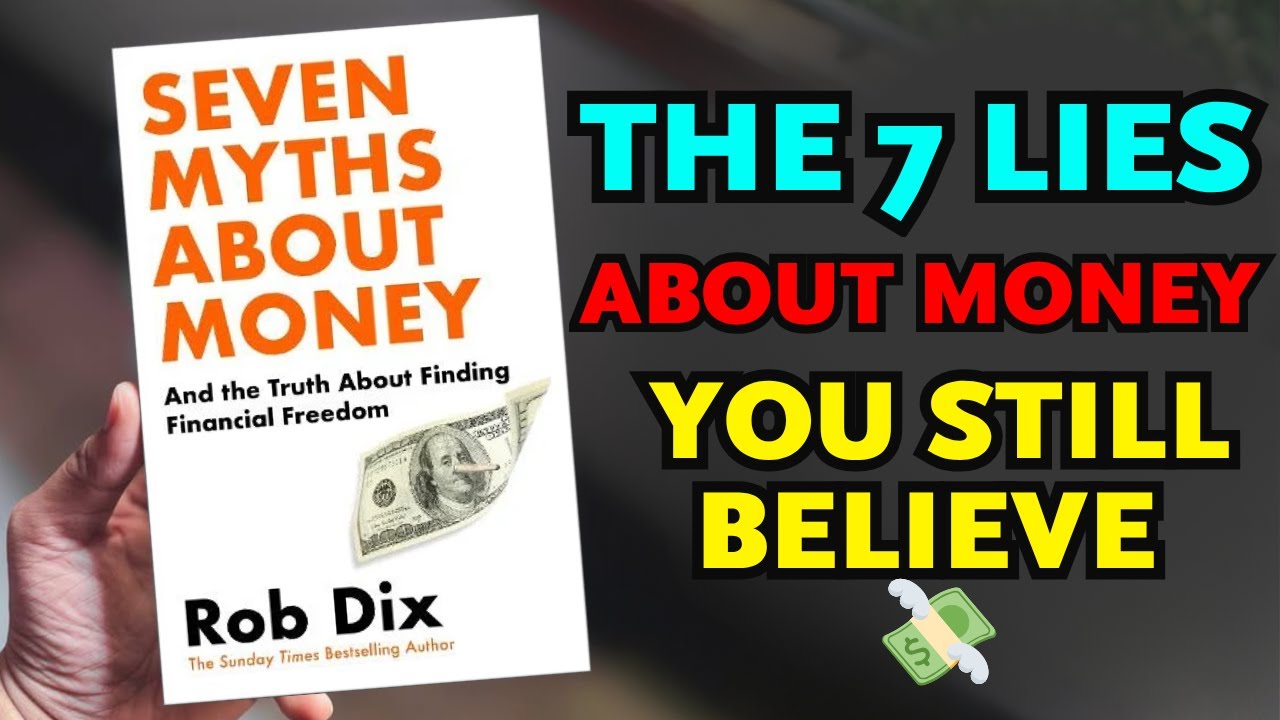 The Truth About Money No One Told You | Rob Dix Summary