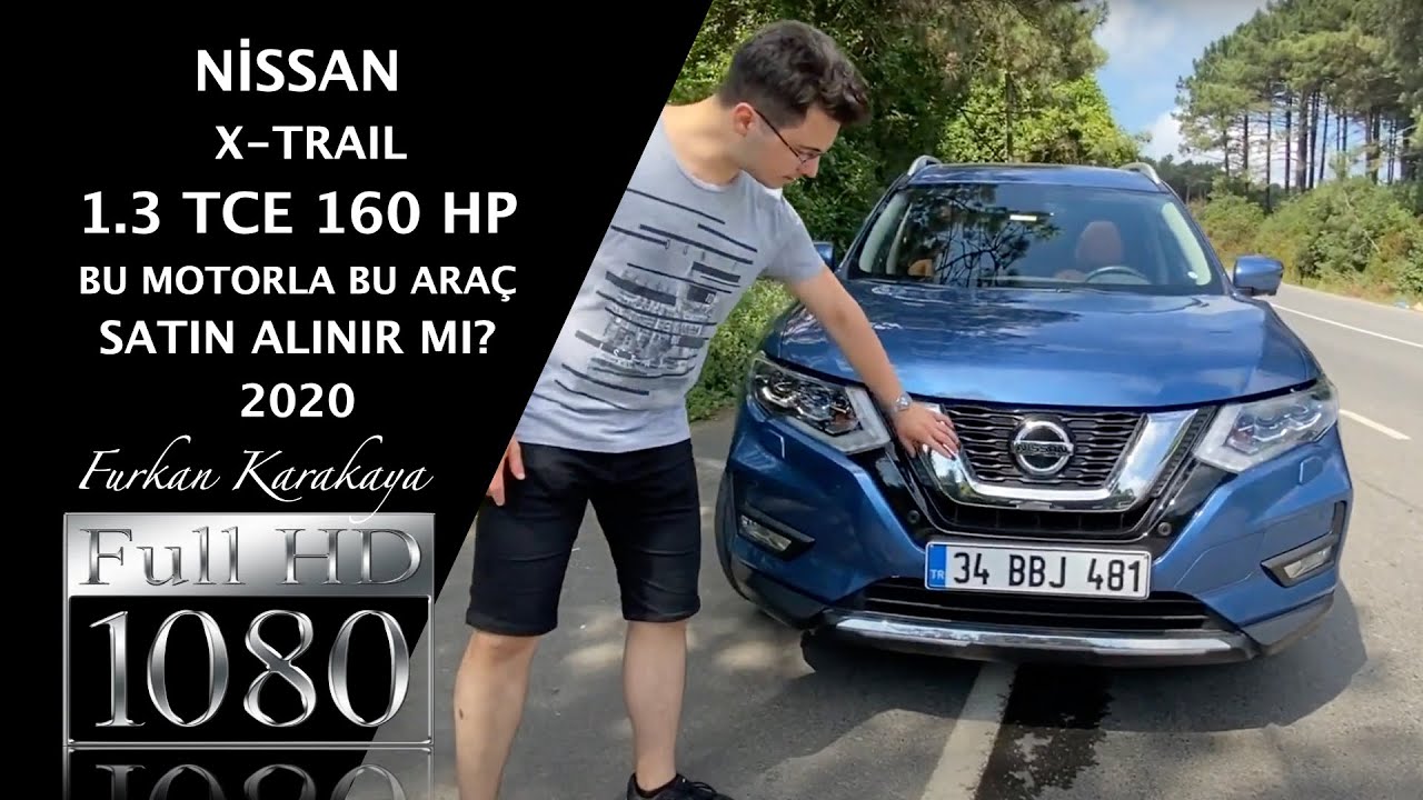2020 Nissan X-Trail 1.3T Otomatik / Benzinli motor yeterli mi?