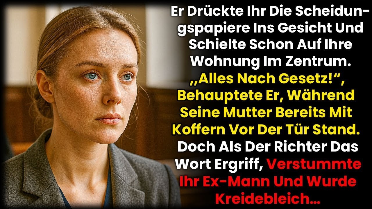 Er drohte ihr mit Scheidung und wollte die Wohnung – doch als der Richter sprach, wurde er blass …
