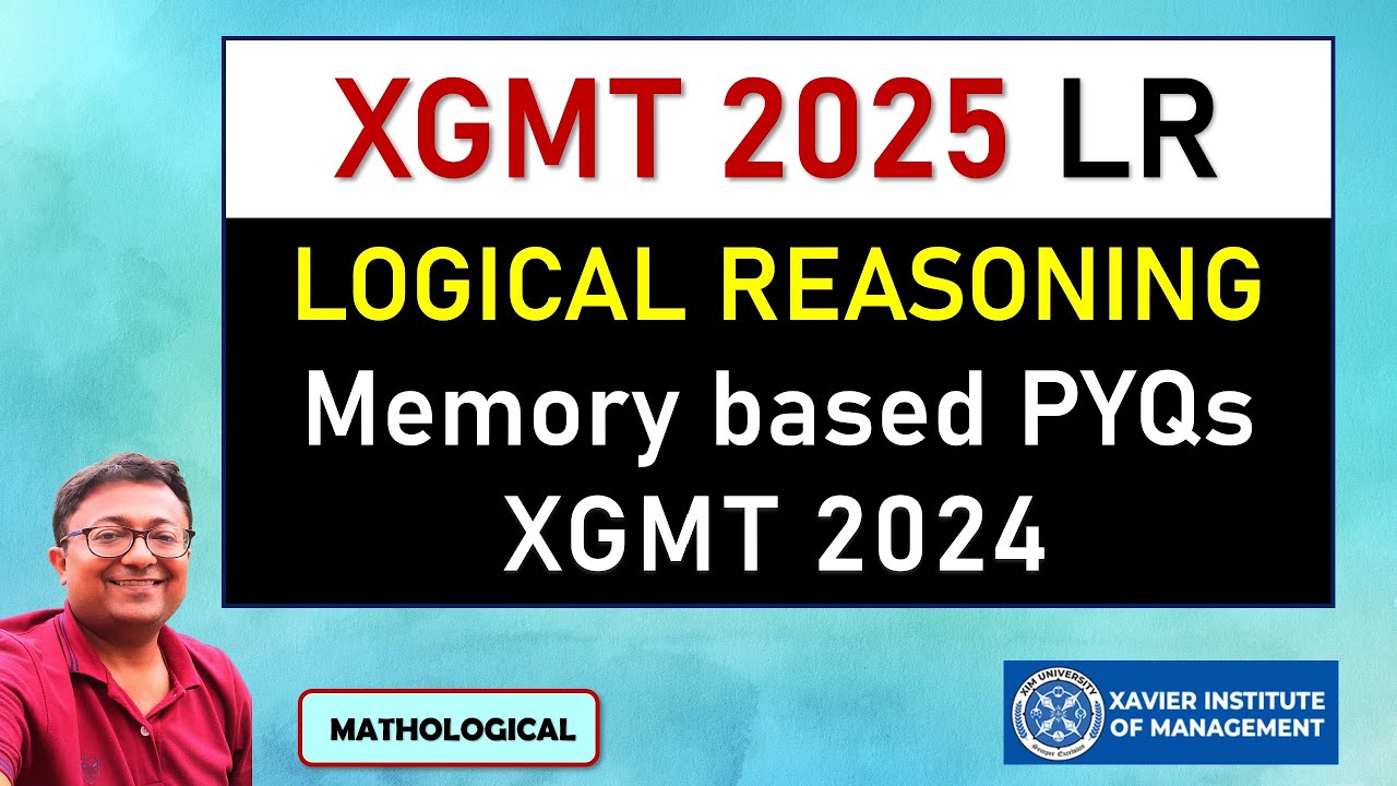 XGMT 2025 VALR - Logical Reasoning || XGMT 2024 Memory Based Questions & Solutions || XGMT VALR PYQs