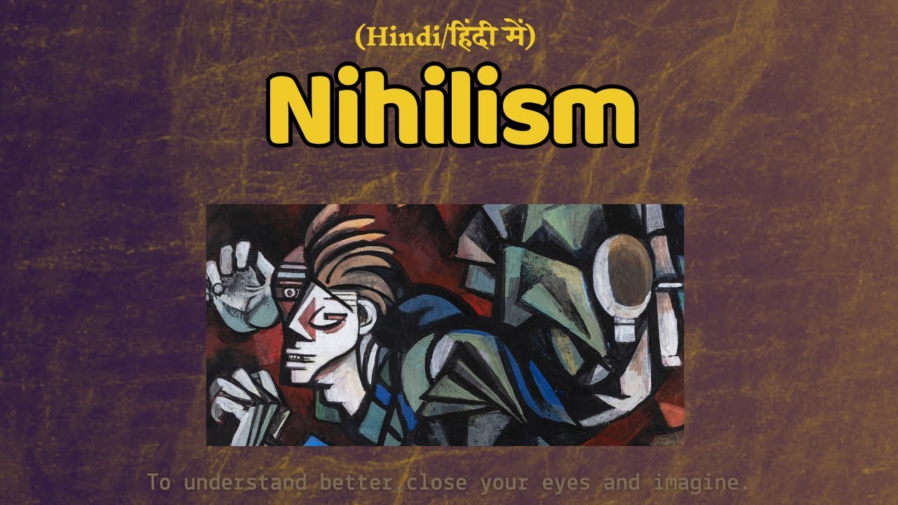 Nihilism (HINDI/हिंदी में)