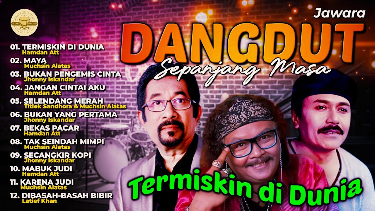 Dangdut Sepanjang Masa #dangdut #lagudangdut #musikdangdut