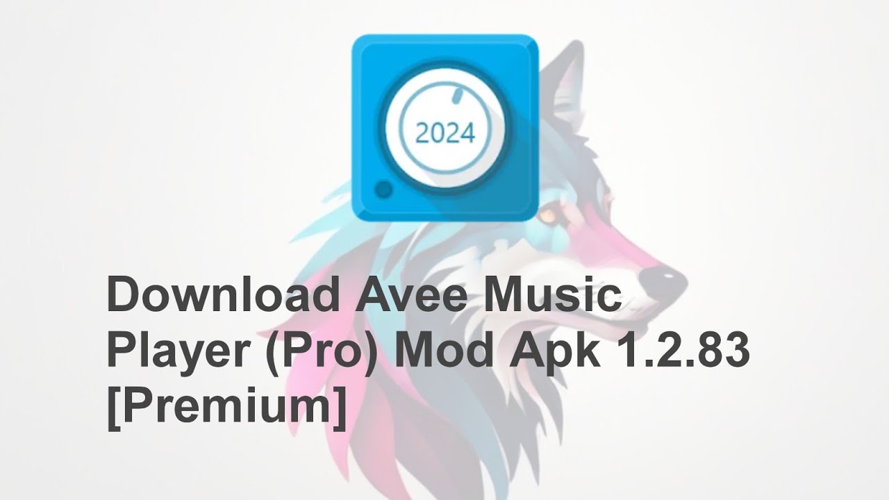 Avee Player Mod 2024 Apk 1.2.83